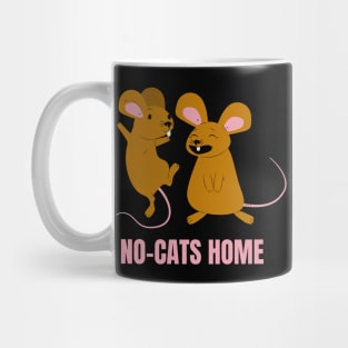 No-Cats Home Funny Mice Design for People Allergic to Cat Hair Mug